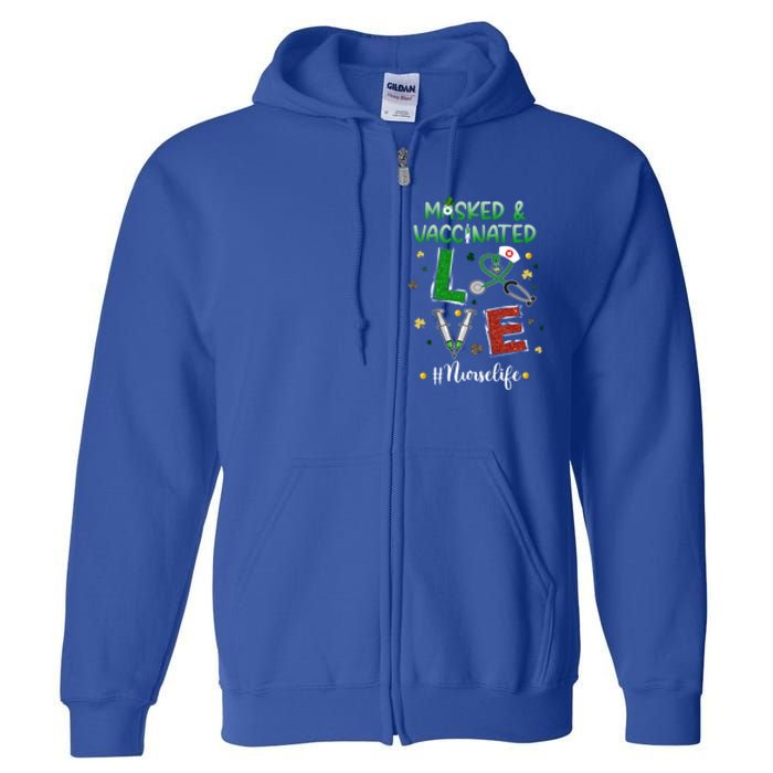 Vaccinated Masked St Patrick's Day Nurse Life Healthcare Gift Full Zip Hoodie