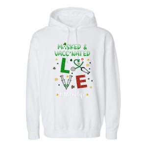 Vaccinated Masked St Patrick's Day Nurse Life Healthcare Gift Garment-Dyed Fleece Hoodie