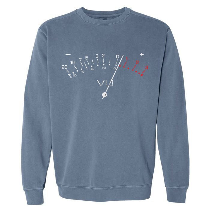 VU Meter Sound Engineer Hi Fi Analog Tee Garment-Dyed Sweatshirt