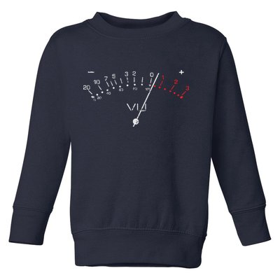 VU Meter Sound Engineer Hi Fi Analog Tee Toddler Sweatshirt