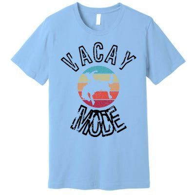 Vacay Mode Summer Rodeo Vacation Gift Premium T-Shirt