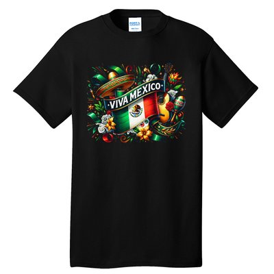 Viva Mexico September 16 Independence Of Mexico Gift Tall T-Shirt