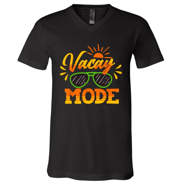 Vacay Mode Sunglasses Summer Vacation Cruise Trip Holiday V-Neck T-Shirt