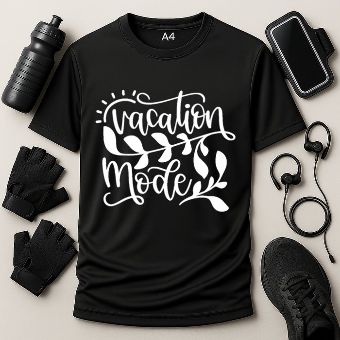 Vacation Mode Summer Break Performance Shirt