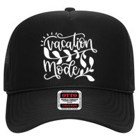 Vacation Mode Summer Break Trucker Hat