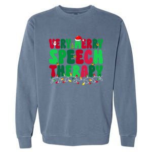 Very Merry Speech Therapy Slp Speech Therapist Christmas Gift Garment-Dyed Sweatshirt