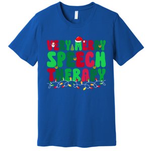 Very Merry Speech Therapy Slp Speech Therapist Christmas Gift Premium T-Shirt