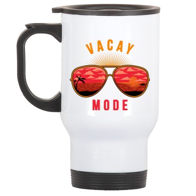 Vacay Mode Summer Vacation Vibes Sunglasses Beach Sunset Gift Stainless Steel Travel Mug