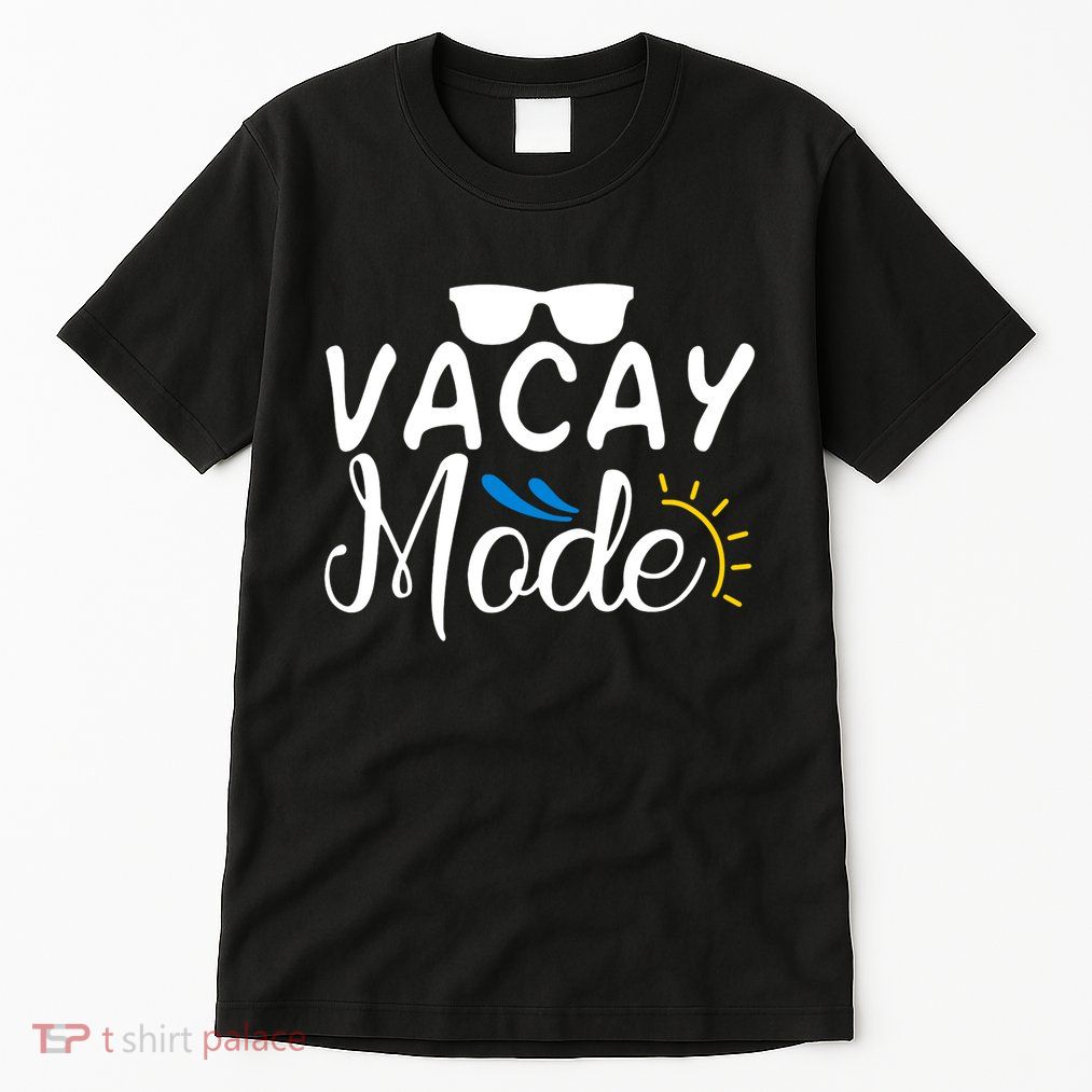 Vacay Mode Summer Vacation Tall T-Shirt