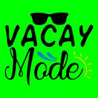 Vacay Mode Summer Vacation T-Shirt
