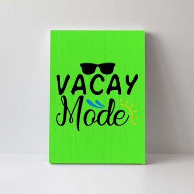 Vacay Mode Summer Vacation Canvas