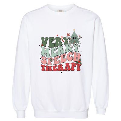 Very Merry Speech Therapist Christmas SLP Xmas Therapy Garment-Dyed Sweatshirt