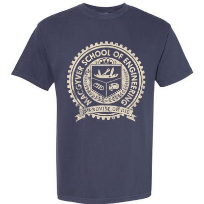 Vintage Macgyver School Of Engineering Improvise Or Die Garment-Dyed Heavyweight T-Shirt