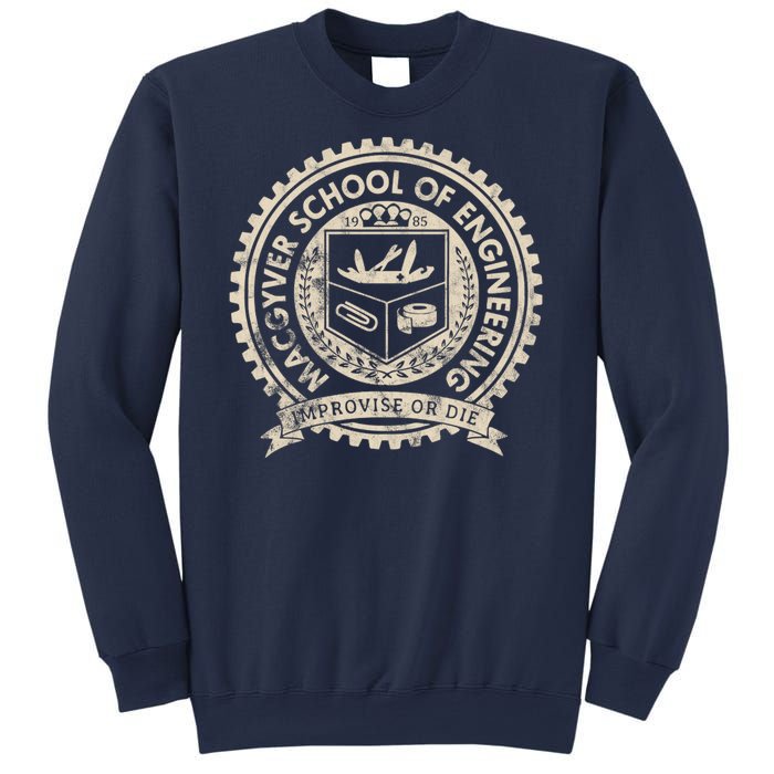 Vintage Macgyver School Of Engineering Improvise Or Die Sweatshirt