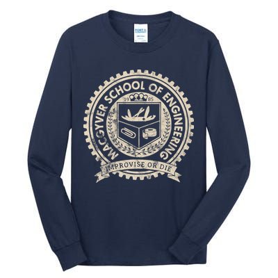 Vintage Macgyver School Of Engineering Improvise Or Die Tall Long Sleeve T-Shirt