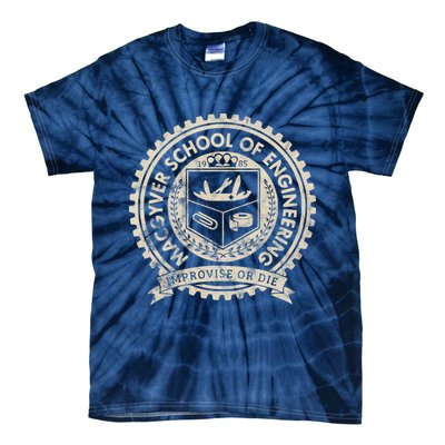 Vintage Macgyver School Of Engineering Improvise Or Die Tie-Dye T-Shirt