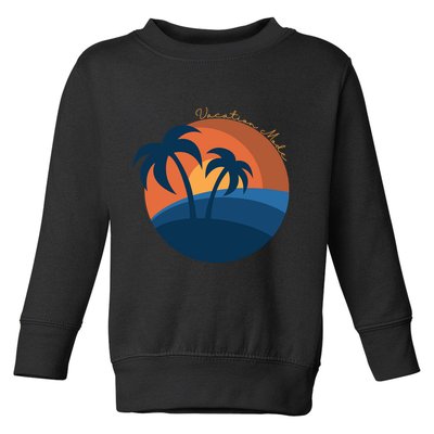 Vacation Mode Sunset Beach Toddler Sweatshirt