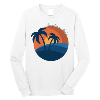 Vacation Mode Sunset Beach Long Sleeve Shirt