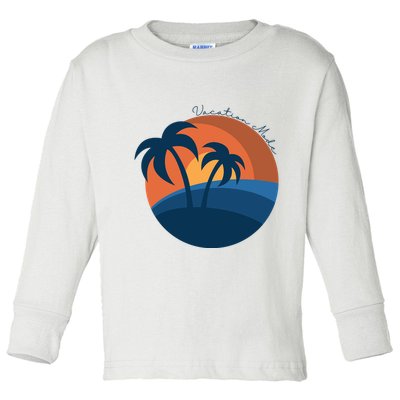 Vacation Mode Sunset Beach Toddler Long Sleeve Shirt