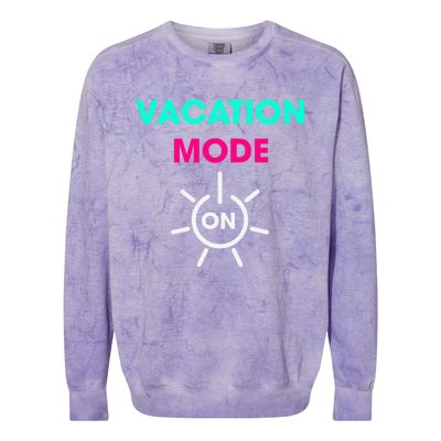 Vacy Mode Summer Cruise Getaway Family Beach Mode Vacation Cool Gift Colorblast Crewneck Sweatshirt