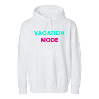 Vacy Mode Summer Cruise Getaway Family Beach Mode Vacation Cool Gift Garment-Dyed Fleece Hoodie