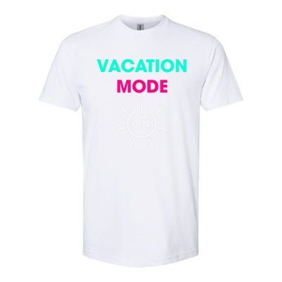 Vacy Mode Summer Cruise Getaway Family Beach Mode Vacation Cool Gift Softstyle CVC T-Shirt