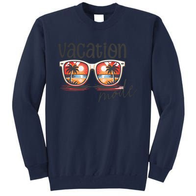 Vacation Mode Sunglass Summer Vibes Tall Sweatshirt