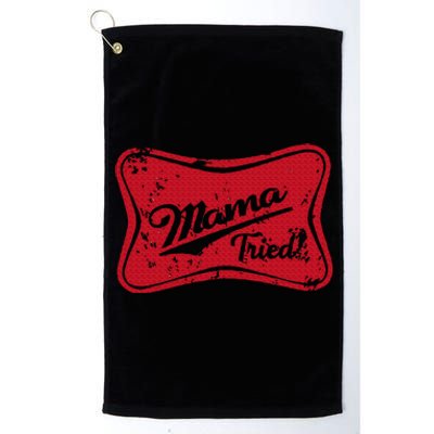 Vintage Mama Tried Retro Country Outlaw Music Western Platinum Collection Golf Towel