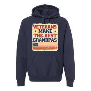 Veterans Make The Best Grandpas USA Premium Hoodie