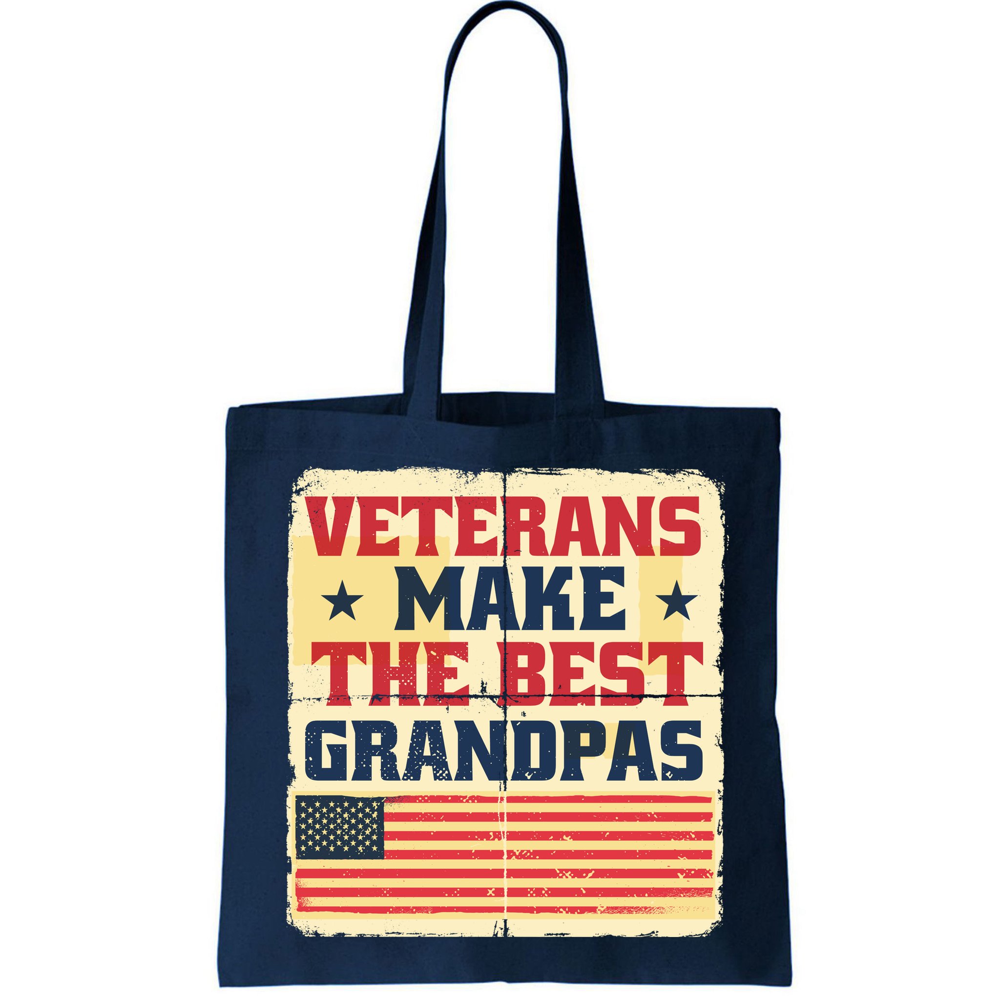 Veterans Make The Best Grandpas USA Bag