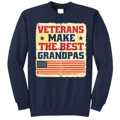 Veterans Make The Best Grandpas USA Tall Sweatshirt