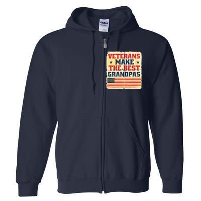 Veterans Make The Best Grandpas USA Full Zip Hoodie