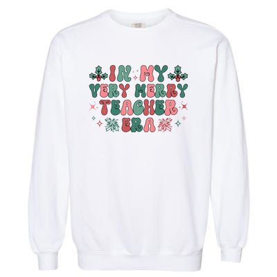 Very Merry Teacher Era Holiday Graphic Garment-Dyed Sweatshirt