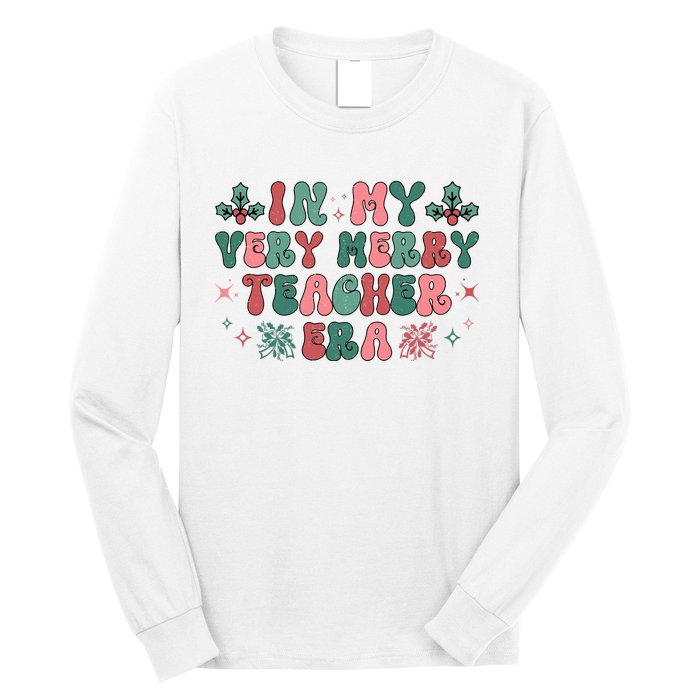 Very Merry Teacher Era Holiday Graphic Long Sleeve Shirt