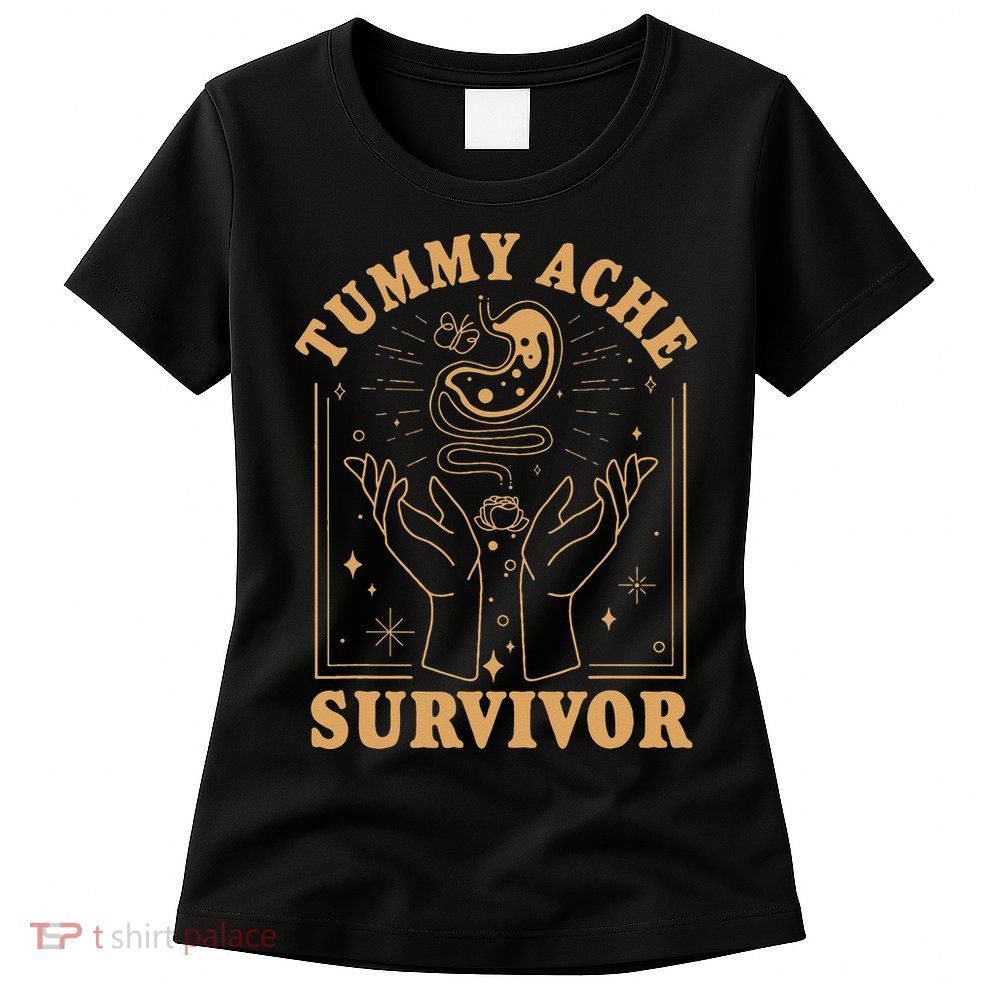Vintage Minimalist Tummy Ache Survivor Funny Saying Womens T-Shirt