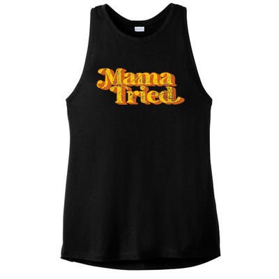 Vintage Mama Tried Country Music Southern Funny Retro 70S Ladies PosiCharge Tri-Blend Wicking Tank