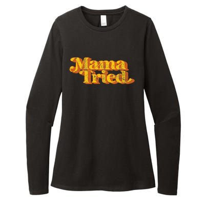 Vintage Mama Tried Country Music Southern Funny Retro 70S Womens CVC Long Sleeve Shirt