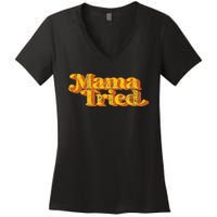 Vintage Mama Tried Country Music Southern Funny Retro 70S Women's V-Neck T-Shirt