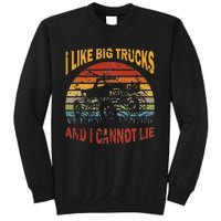 Vintage Monster Trucks I Like Big Trucks And I Cannot Lie Sweatshirt