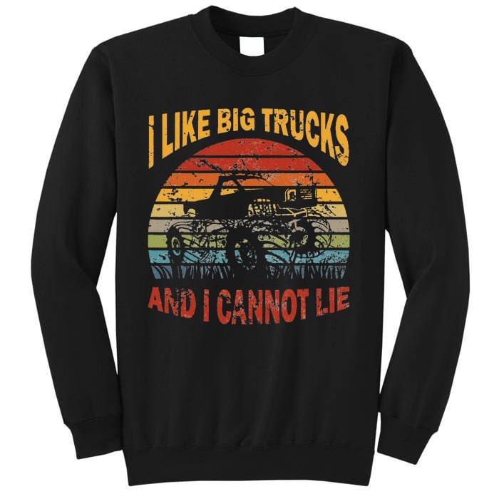 Vintage Monster Trucks I Like Big Trucks And I Cannot Lie Sweatshirt