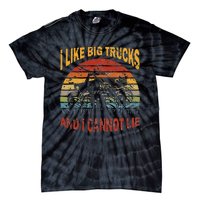 Vintage Monster Trucks I Like Big Trucks And I Cannot Lie Tie-Dye T-Shirt