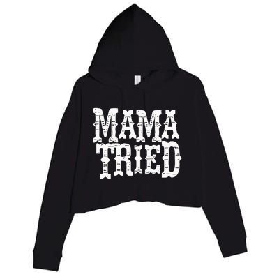 VINTAGE Mama Tried Country Outlaw Music Crop Fleece Hoodie