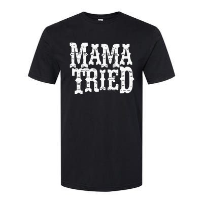 VINTAGE Mama Tried Country Outlaw Music Softstyle CVC T-Shirt