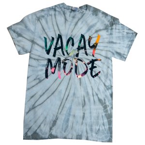 Vacay Mode Tropical Graphic Text Design Gift Tie-Dye T-Shirt