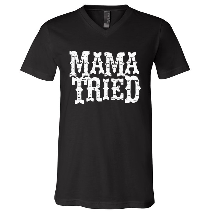 VINTAGE Mama Tried Country Outlaw Music Hoodie V-Neck T-Shirt