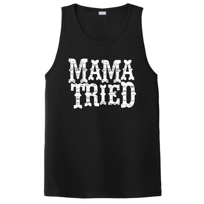 VINTAGE Mama Tried Country Outlaw Music Hoodie PosiCharge Competitor Tank