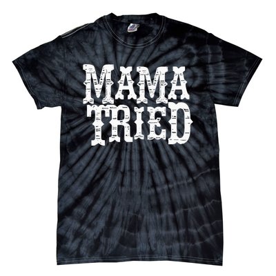 VINTAGE Mama Tried Country Outlaw Music Hoodie Tie-Dye T-Shirt