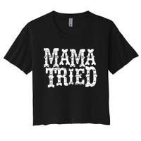 VINTAGE Mama Tried Country Outlaw Music Hoodie Women's Crop Top Tee