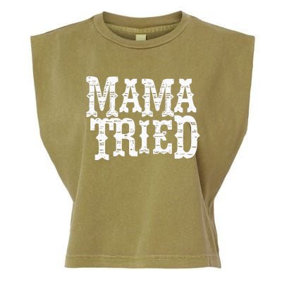 VINTAGE Mama Tried Country Outlaw Music Hoodie Garment-Dyed Women's Muscle Tee