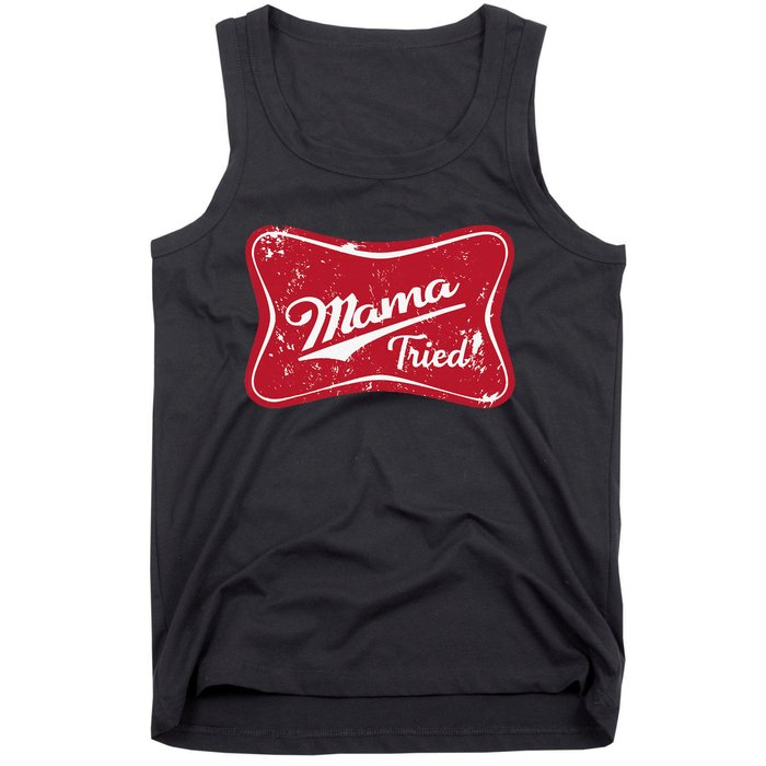 Vintage Mama Tried Retro Country Outlaw Music Western Tank Top